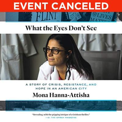 Great Michigan Read Book Club: What the Eyes Don't See (CANCELED)